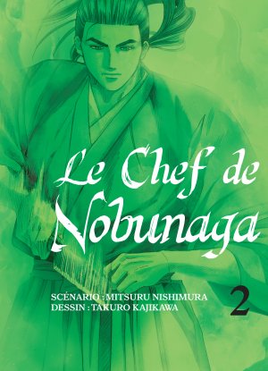couverture, jaquette Le Chef de Nobunaga 2  (Komikku Editions) Manga
