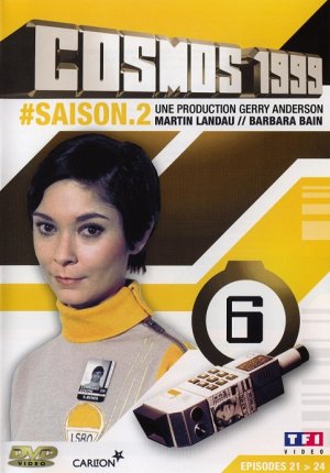 Cosmos 1999 13 - Cosmos 1999 (saison 2) - 6