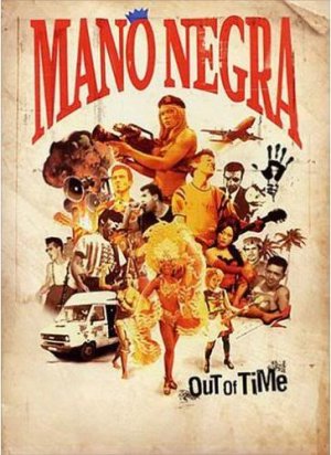 Mano Negra - Out of Time 0