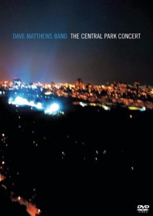 Dave Matthews Band - The Central Park Concert édition Simple