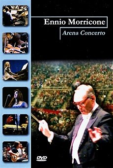 Ennio Morricone - Arena Concerto édition Simple