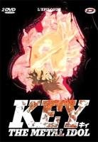 Key : The Metal Idol édition DIGIPACK 2 DVD EPISODES 14 et 15