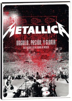 Metallica Orgullo, Pasion y Gloria édition Simple