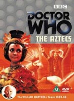 Doctor Who (1963) 6 - The Aztecs