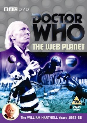 Doctor Who (1963) 13 - The Web Planet