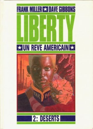 Liberty - Un Rêve Américain 2 - Deserts