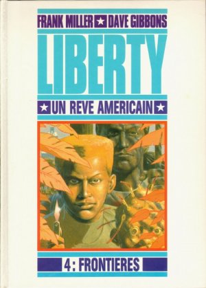 Liberty - Un Rêve Américain 4 - Frontières