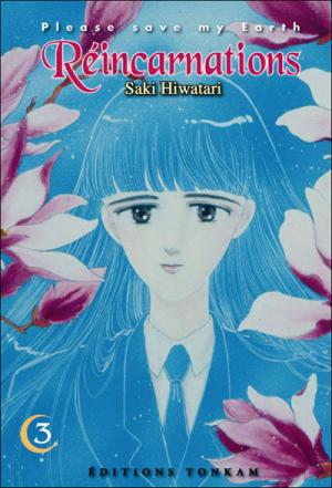 couverture, jaquette Réincarnations - Please Save my Earth 3 2EME EDITION (tonkam) Manga