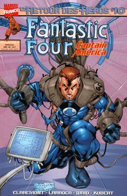 Le Retour des Héros - Fantastic Four #10