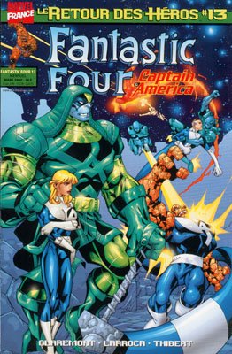 Le Retour des Héros - Fantastic Four 13