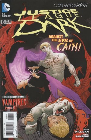 Justice League Dark 8 - The Leaving, Part 3 of Rise of the Vampires