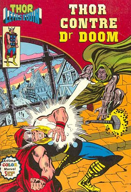 Thor Le Fils d'Odin 11 - Thor Contre Dr Doom