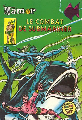 Namor 7 - Le combat de Submariner