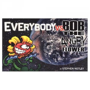 Bob the Angry Flower 3 - Everybody vs. Bob the Angry Flower