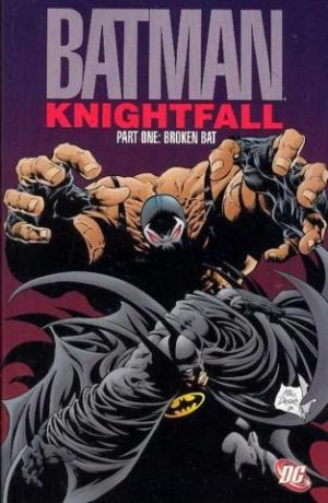 Batman - Knightfall édition TPB softcover (souple)