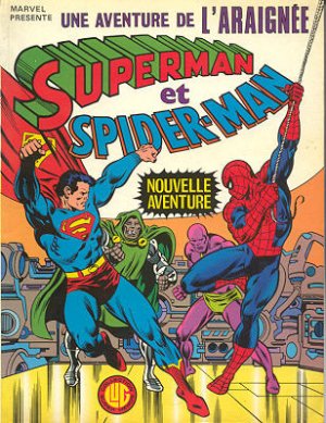 Une Aventure de L'Araignée 14 - Superman et Spider-Man