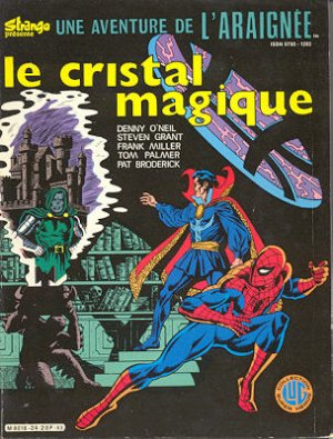 Une Aventure de L'Araignée 24 - Le cristal magique