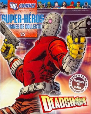 DC Comics Super Héros - Figurines de collection 25 - deadshot