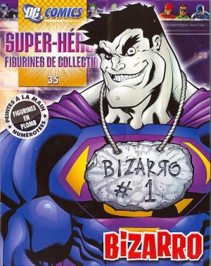 DC Comics Super Héros - Figurines de collection 35 - bizarro