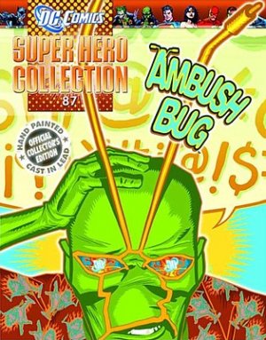 DC Comics Super Héros - Figurines de collection 87 - ambush bug
