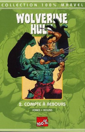 Wolverine / Hulk #2