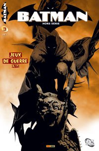 couverture, jaquette Batman Hors-Série 3  - Jeux de guerre (4/7)Kiosque (2005 - 2007) (Panini Comics) Comics