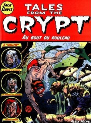 Tales From the Crypt 6 - Au bout du rouleau