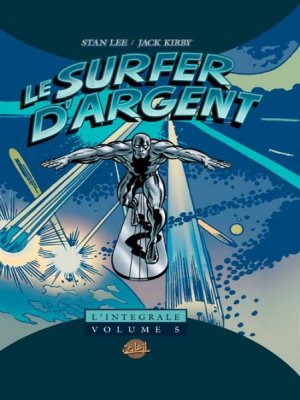 couverture, jaquette Le Surfer d'Argent 5  - Le surfer d'argent L'intégrale. Tome 5TPB Hardcover (cartonnée) (soleil bd) Comics