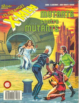 Les Etranges X-Men 10 - Mutants Contre Mutants