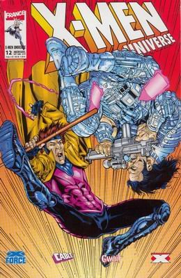 X-Men Universe 12 - A toi-même sois fidèle