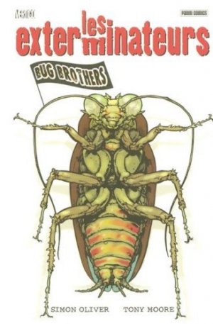 Les exterminateurs 1 - Bug Brothers