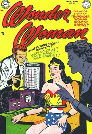 couverture, jaquette Wonder Woman 53  - The Wonder Woman nobody knowsIssues V1 (1942 - 1986) (DC Comics) Comics