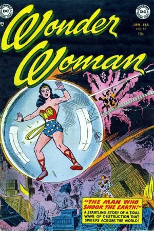 Wonder Woman 57 - The man who shook the earth