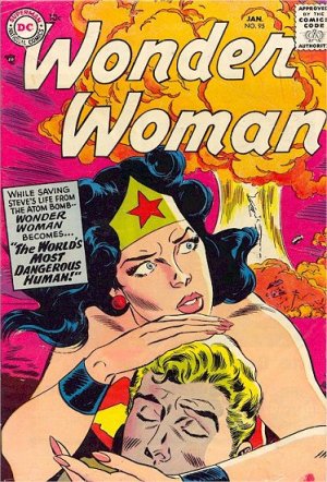 couverture, jaquette Wonder Woman 95  - Wonder Woman - the World's Most Dangerous HumanIssues V1 (1942 - 1986) (DC Comics) Comics