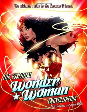 Wonder Woman - The essential Wonder Woman Encyclopedia édition Softcover (souple)