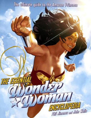Wonder Woman - The essential Wonder Woman Encyclopedia édition Hardcover (cartonnée)