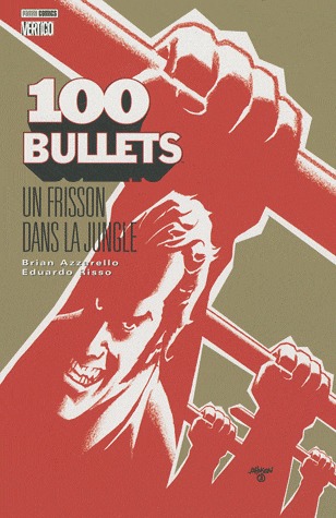 100 Bullets # 9 TPB souple (2009 - 2011)