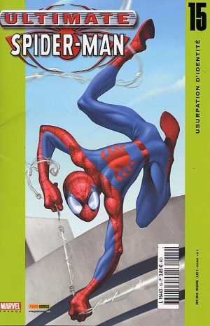 Ultimate Spider-Man 15 - usurpation d'identité