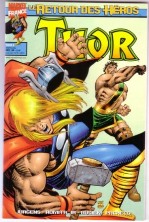 Le retour des héros - Thor 6 - Que peuvent les dieux ?