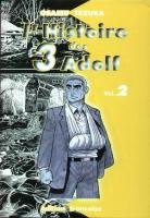 couverture, jaquette L'Histoire des 3 Adolf 2 1ER EDITION (tonkam) Manga