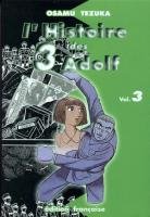 couverture, jaquette L'Histoire des 3 Adolf 3 1ER EDITION (tonkam) Manga