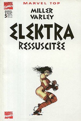 Marvel Top 5 - Elektra ressucitée