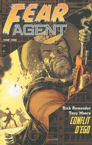 Fear Agent #5
