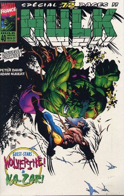Hulk 40 - Avec Wolverine et Ka-Zar
