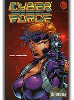 Cyberforce 2 - Attaque à femme armée