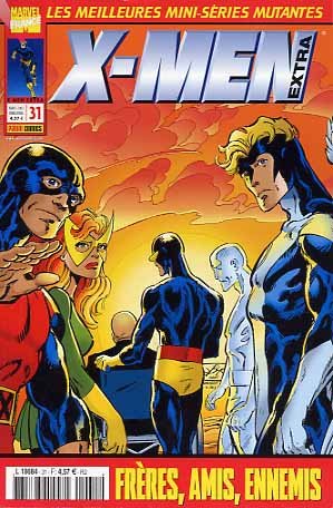 X-Men Extra 31 - Frères, amis, ennemis