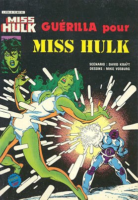 Miss Hulk 8 - Guerilla pour Miss Hulk