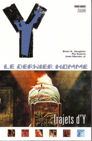 Y Le Dernier Homme 10 - Trajets d'Y