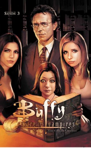 couverture, jaquette Buffy Contre les Vampires 5  - Saison 3TPB Hardcover (2009 - 2014) (Panini Comics) Comics