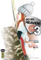 Go ! Go ! Heaven T.3